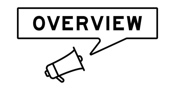 Megaphone εικονίδιο με φούσκα ομιλία στη λέξη overivew σε λευκό φόντο - Διάνυσμα, εικόνα
