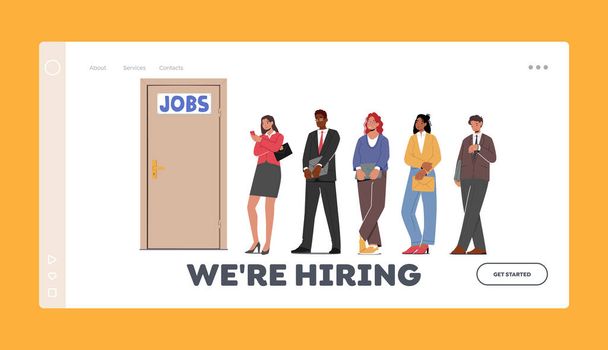 We are Hiring Landing Page Template. Men and Women with Cv Stand in Line front of Office Door Waiting Job Interview with Potential Business Employer. Applicants in Queue. Cartoon Vector Illustration - Διάνυσμα, εικόνα