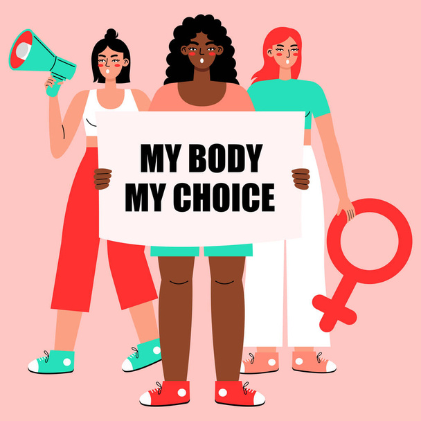 Women's protest. Women holding signs My body - My choice and speaking into a loudspeaker isolated on a white background. Pro-choice activists supporting abortion rights. - Vector, Image