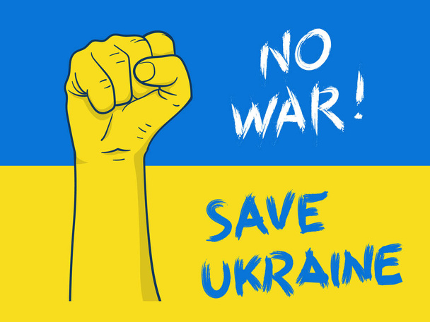 Kein Krieg. Rettet die ukrainische Illustration mit erhobener Hand, die eine Faust zeigt - Vektor, Bild