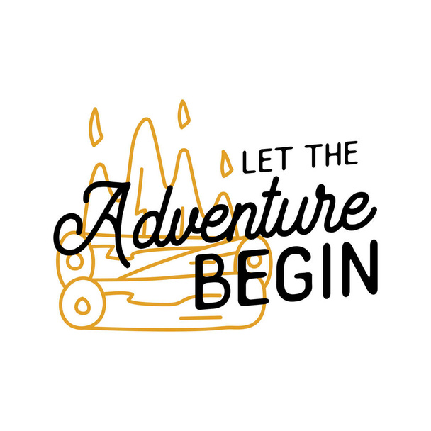 Camping T Shirt Design in minimalist Line Art Style with Quote - Let the adventure beging. Travel linear tee. Hiking Silhouette Label. Stock vector Badge. - Διάνυσμα, εικόνα