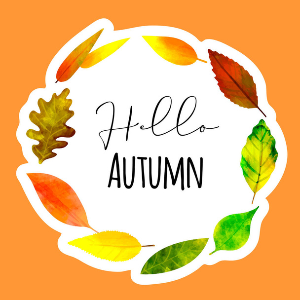 Sticker with autumn leaves wreath illustration and text Hello Autumn. - Wektor, obraz
