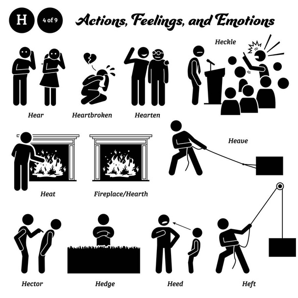 Stick figure human people man action, feelings, and emotions icons alphabet H. Hear, heartbroken, hearten, heckle, heat, fireplace, hearth, heave, hector, hedge, heed, and heft.  - Вектор,изображение