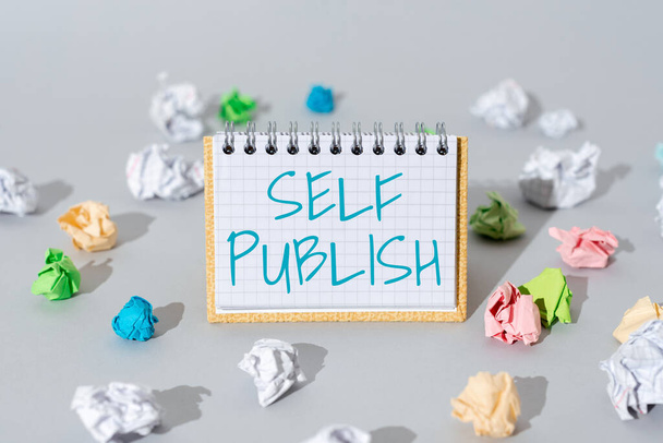 Writing displaying text Self Publish, Business overview Published work independently and at own expense Indie Author Important Message Presented On Notepad With Paperwraps All Aroud. - 写真・画像