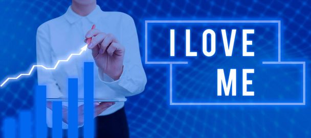 Text sign showing I Love Me, Concept meaning To have affection good feelings for oneself selfacceptance Lady in suit holding pen symbolizing successful teamwork accomplishments. - Photo, image
