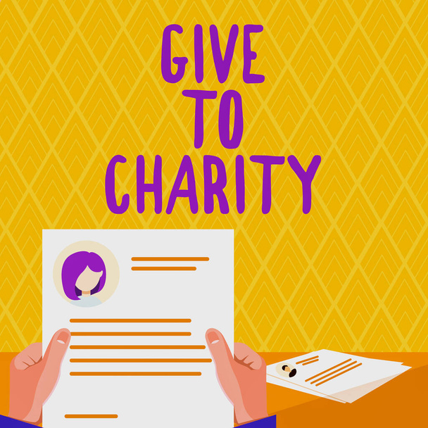 Text sign showing Give To Charity, Business showcase Donate giving things not used any more to needed showing Hands Holding Resume Showing New Career Opportunities Open. - Fotoğraf, Görsel