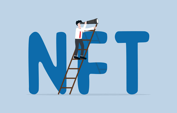 Non fungible token investment opportunity, survey NFT market for speculating, or new alternative way to increase income concept. Businessman with telescope climb up word NFT to seek opportunity. - Vektor, Bild