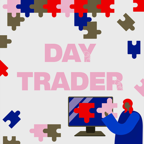 Sign displaying Day Trader, Concept meaning A person that buy and sell financial instrument within the day Lady Holding Puzzle Piece Representing Innovative Problem Solving Ideas. - Foto, Imagem