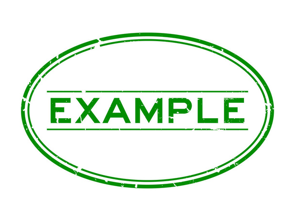 Grunge green example word oval rubber seal stamp on white background - Vector, afbeelding