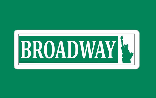 Broadway with green silhouette of the statue of liberty - Vector, Imagen