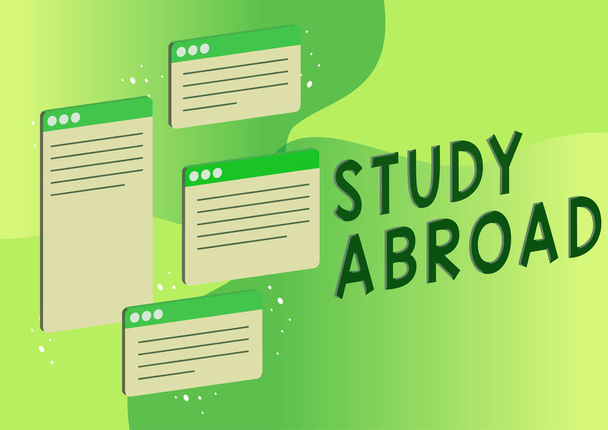 Sign displaying Study Abroad, Business overview Pursuing educational opportunities in a foreign country Chat tabs symbolizing successful online communication colleagues. - Photo, Image