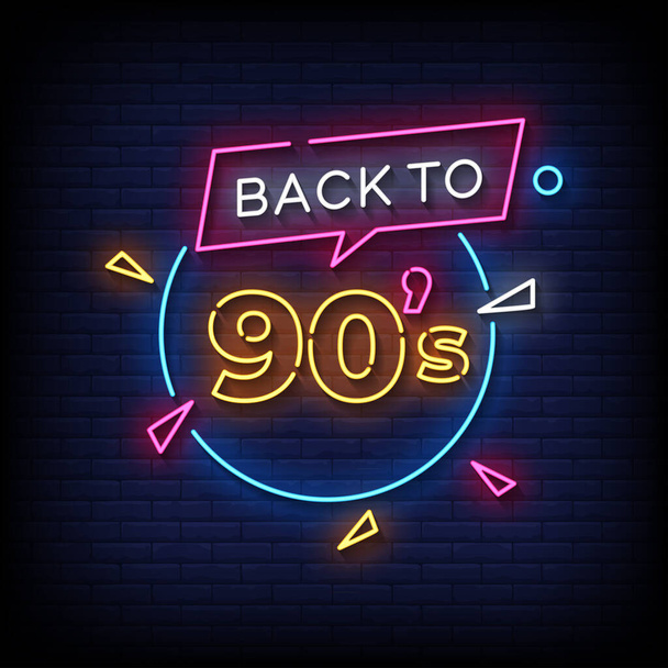 back to 90s - Neon billboard sign illustration - Вектор,изображение