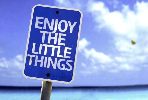 Enjoy the Little Things sign - Photo, Image