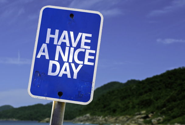 Have a Nice Day sign - Photo, Image