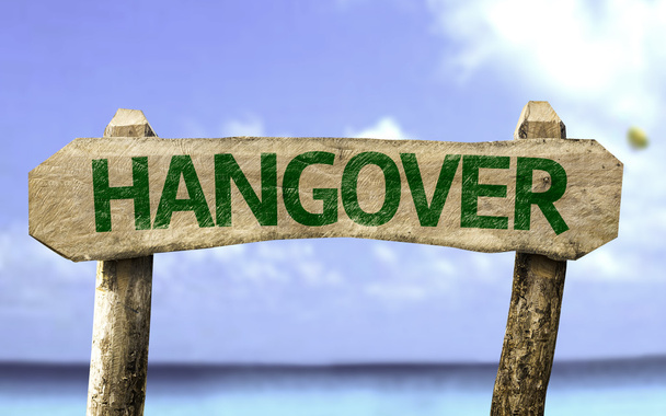 Hangover ! ! ! signe en bois
 - Photo, image