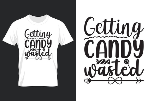 Getting Candy Wasted, Halloween SVG T Shirt Design - Vecteur, image
