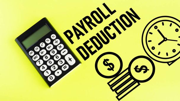 Payroll deduction is shown using a text - Foto, Bild