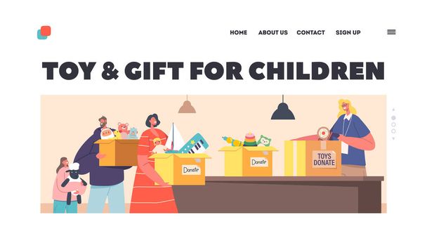 Charity, Toys and Gifts for Children Landing Page Template. People Giving Toys to Volunteer Character who Sorting Things into Donation Box for Supporting Orphan Kids. Cartoon Vector Illustration - Vektor, obrázek