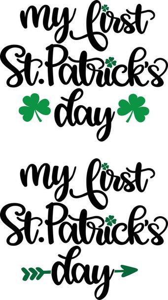 My First St. Patrick's Day 1, Green Clover, So Lucky, Shamrock, Lucky Clover Vector Illustration File - Vector, Imagen