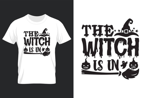 The Witch Is In, Halloween SVG T Shirt Design - Wektor, obraz