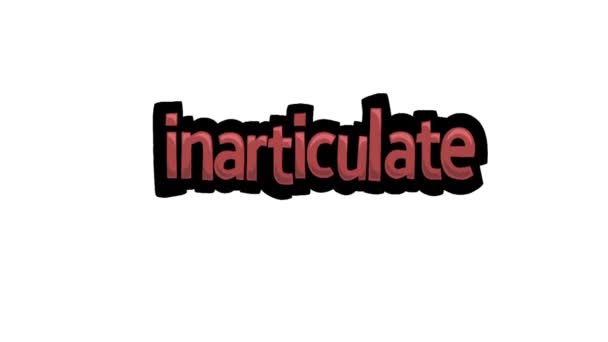 Vídeo de animación en pantalla blanca escrito INARTICULATE - Metraje, vídeo