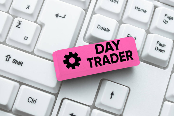 Conceptual caption Day Trader, Word Written on A person that buy and sell financial instrument within the day -48657 - Zdjęcie, obraz