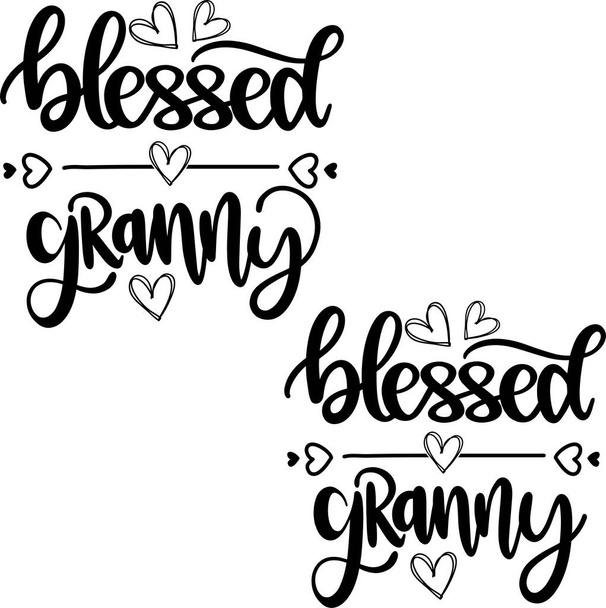 Blessed Granny, Blessed Cut File, Blessed Family, Black Letter Vector Illustration File - ベクター画像