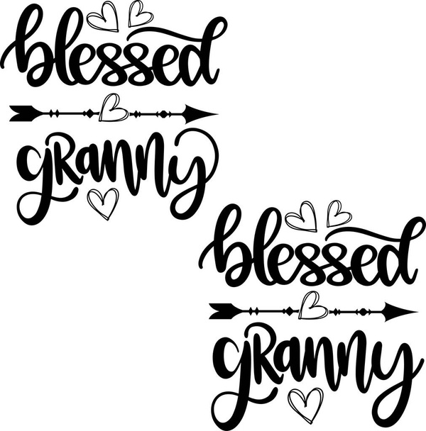 Blessed Granny 2, Blessed Cut File, Blessed Family, Black Letter Vector Illustration File - Вектор, зображення