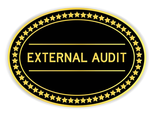 Black and gold color oval label sticker with word external audit on white background - Vetor, Imagem