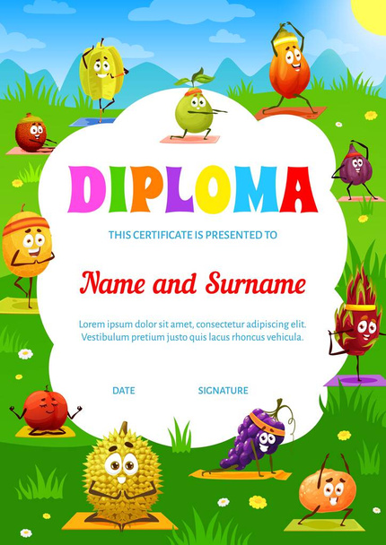 Kids yoga diploma with cartoon tropical fruit characters, education certificate. Kindergarten or school diploma with funny grape, tangerine and papaya, carambola and melon, passion fruit, figs on yoga - Vecteur, image