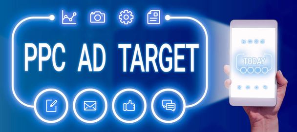 Leyenda conceptual Ppc Ad Target, Enfoque de negocio Paga por clic estrategias de marketing publicitario campaña en línea - Foto, imagen