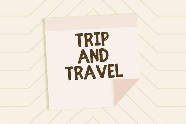Εννοιολογική λεζάντα Ταξίδι και Ταξίδι, Επιχειρηματική προσέγγιση Ταξίδια για διακοπές χαρούμενα ευτυχής γνωρίζοντας νέες θέσεις - Φωτογραφία, εικόνα