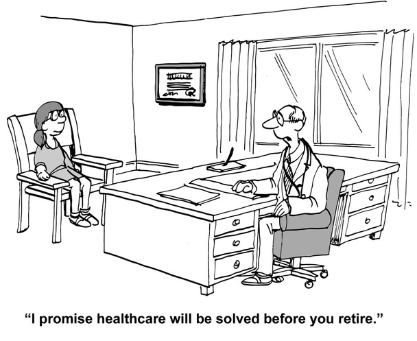 I promise healthcare will be solved before you retire - Vector, Image