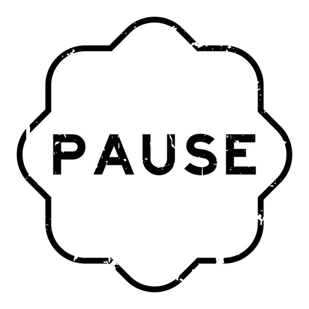 Grunge black pause word rubber seal stamp on white ckground - Vecteur, image