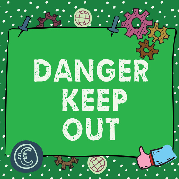 Conceptual caption Danger Keep Out, Business idea Warning be alert stay away from this point safety sign Oval Thought Bubbles Representing Chatting And Social Networking Media. - Photo, Image
