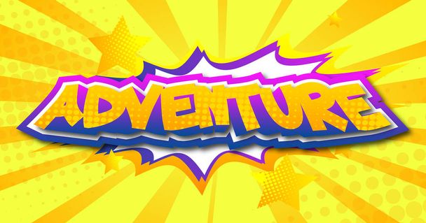 Adventure text on comic book speech bubble. Comics art for showing travel motivation. Retro pop art comic style card, social media post, invitation or motion poster. - Foto, Bild