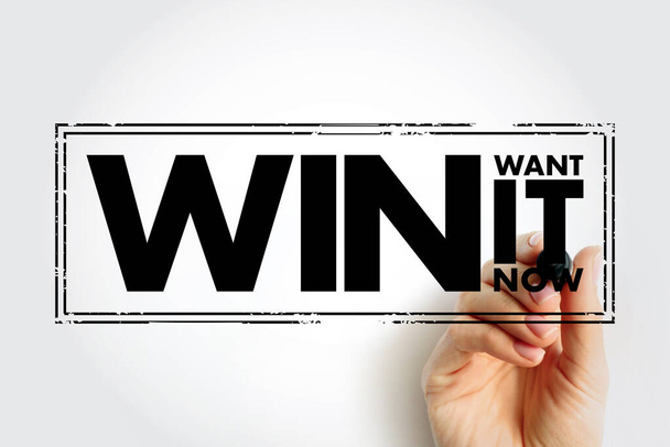 WIN - Want It Now acronym with marker, concept background - Photo, image