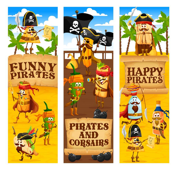 Карикатура мексиканский пищевой пират и корсар персонажей. Тако, начос и буррито, перец халапеньо, бутылка текилы и пиратские чуррос-обструкции с картой сокровищ, векторные баннеры - Вектор,изображение