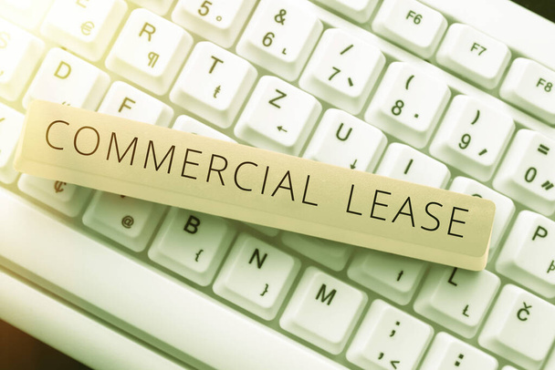 Writing displaying text Commercial Leaserefers to buildings or land intended to generate a profit, Concept meaning refers to buildings or land intended to generate a profit - Photo, image