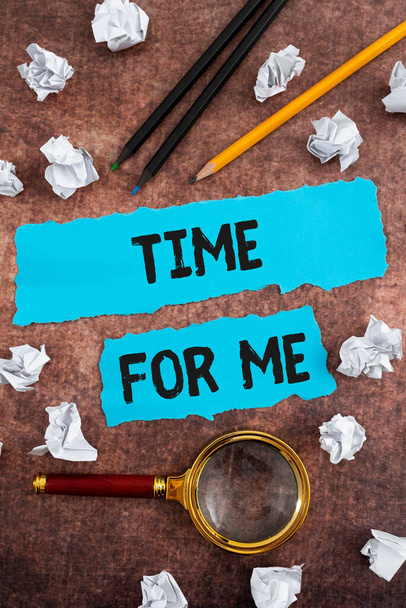 Podepsat zobrazení Time For Me, Business přístup Budu mít chvilku, abych byl sám se sebou meditovat Relax Štěstí - Fotografie, Obrázek