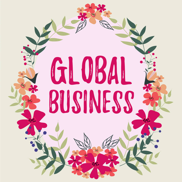 Szöveg felirat, amely bemutatja a Global BusinessTrade és az üzleti rendszer egy cég csinál szerte a világon, Üzleti ötlet Kereskedelmi és üzleti rendszer egy cég csinál szerte a világon - Fotó, kép