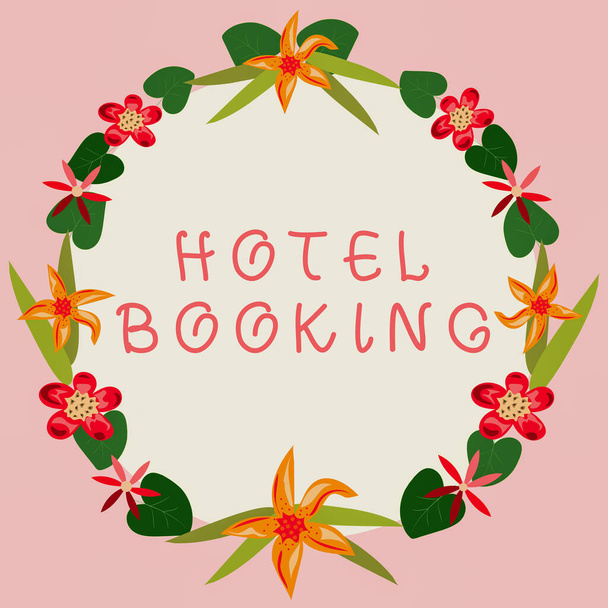 Sign displaying Hotel Booking, Επιχειρηματική προσέγγιση Online Κρατήσεις Προεδρική Σουίτα De Luxe Φιλοξενία - Φωτογραφία, εικόνα