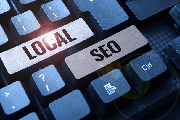 Sign exibindo Local Seo, Word for This is a effective way of marketing your business online - Foto, Imagem