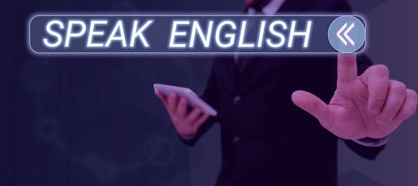Inspiração mostrando sinal Fale Inglês, vitrine de negócios Estude outro idioma estrangeiro Cursos Verbais Online - Foto, Imagem