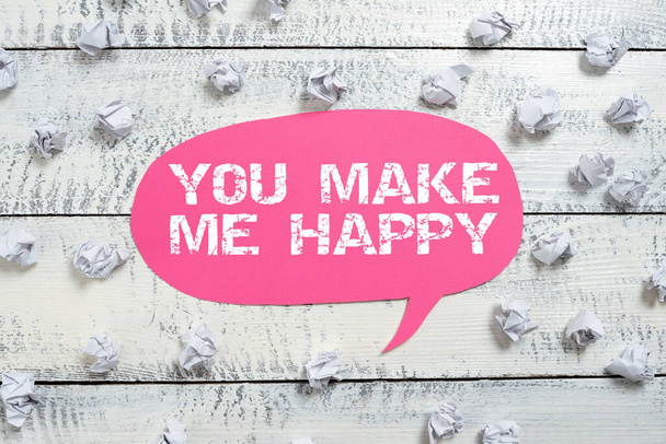 Поручно пишіть знак "Ви робите мене щасливим" або "Хтось, хто приносить задоволення і задоволення", "Концепція означає щось або хтось, хто приносить задоволення і задоволення". - Фото, зображення