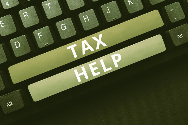 Kirjoittaminen näyttää tekstin Tax Help, Internet Concept Assistance pakollisesta maksuosuudesta valtion tuloihin - Valokuva, kuva
