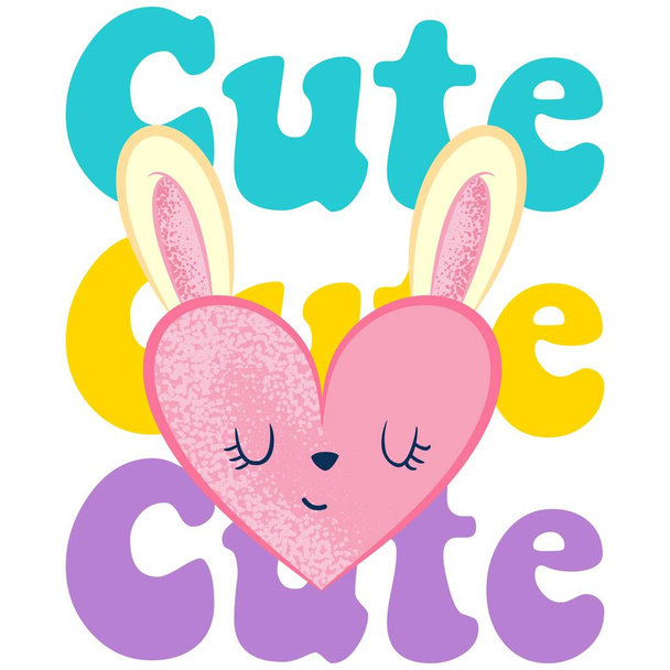 Ilustracja wektor Cute serca z uszami królika, tekst Cute, styl mody dla dzieci. - Wektor, obraz