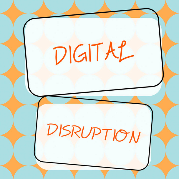 Conceptual caption Digital DisruptionChanges that affect technology markets Product makeover, Business approach Changes that affect technology markets Product makeover - Photo, Image