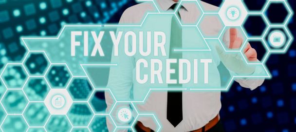 Conceptuele weergave Fix Your CreditHoud saldo 's laag op creditcards en ander krediet, Conceptuele foto Houd saldo' s laag op creditcards en ander krediet - Foto, afbeelding