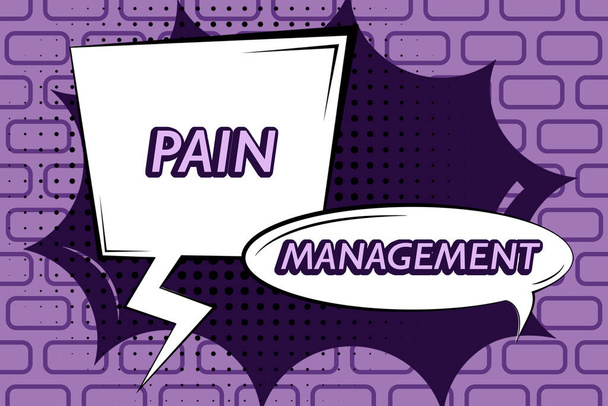 Sinal de texto mostrando Pain Managementum ramo da medicina que emprega uma abordagem interdisciplinar, visão de negócios um ramo da medicina que emprega uma abordagem interdisciplinar - Foto, Imagem